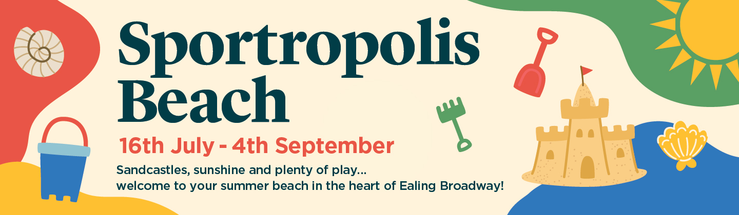 Sportropolis Beach at Ealing Broadway